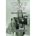 Vehicles To Vaccines