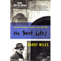 The Beat Hotel: Ginsberg, Burroughs and Corso in Paris, 1958-1963