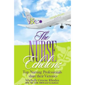 The Nurse Echelon: A Victorious Nurse Anthology