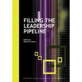 Filling the Leadership Pipeline