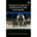 Complete Guide to Respiratory Care in Athletes