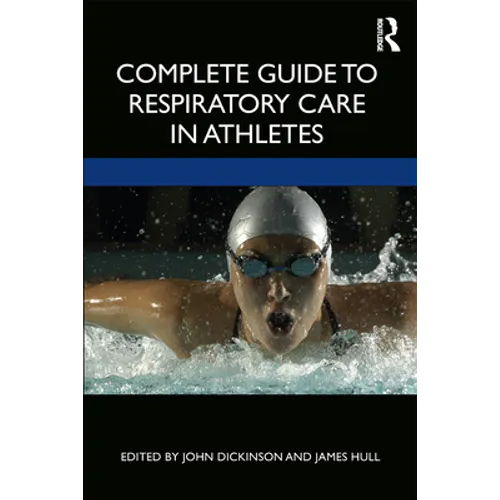 Complete Guide to Respiratory Care in Athletes