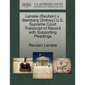 Lenske (Reuben) V. Steinberg (Sidney) U.S. Supreme Court Transcript of Record with Supporting Pleadings