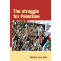 The Struggle for Palestine