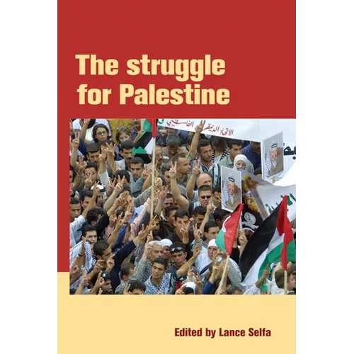 The Struggle for Palestine