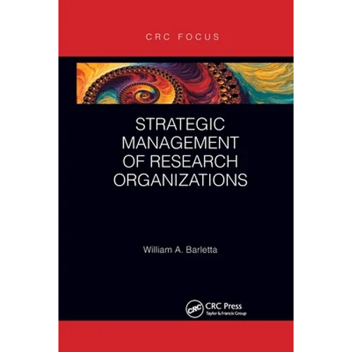 Strategic Management of Research Organizations
