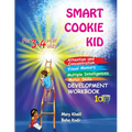 Smart Cookie Kid For 3-4 Year Olds Attention and Concentration Visual Memory Multiple Intelligences Motor Skills Book 1A