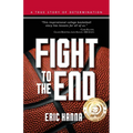 Fight to the End