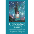 Generative Trance: The Experience of Creative Flow