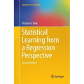 Statistical Learning from a Regression Perspective