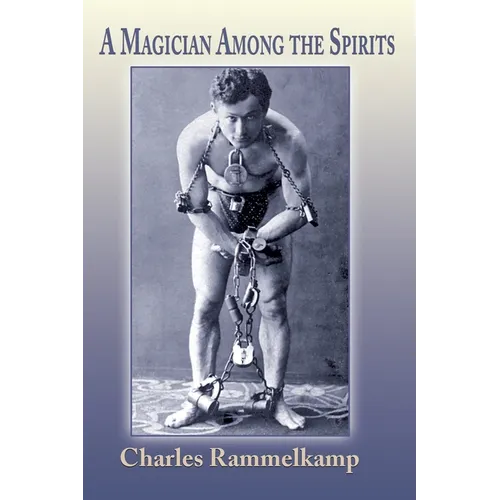 A Magician Among the Spirits