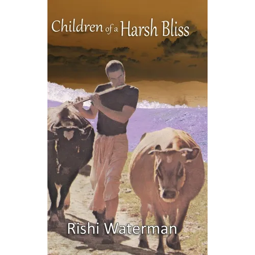 Children of a Harsh Bliss