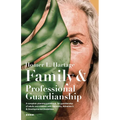Family And Professional Guardianship