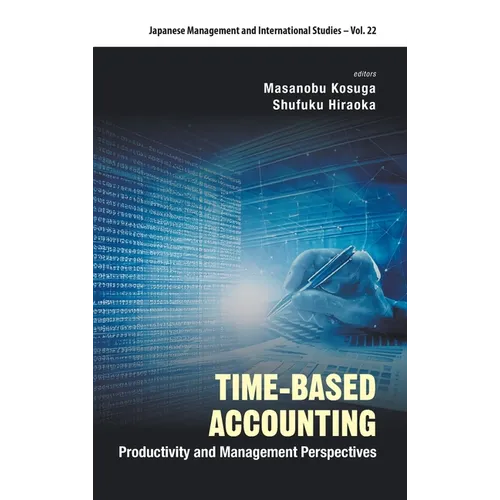 Time-Based Accounting: Productivity & Management Perspective