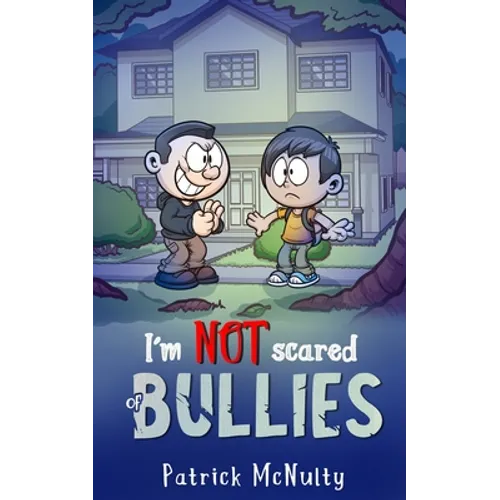I am NOT scared of BULLIES