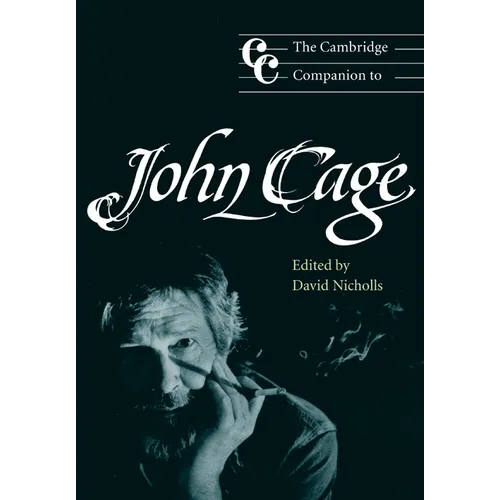 The Cambridge Companion to John Cage