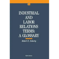 Industrial and Labor Relations Terms