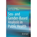 Sex- And Gender-Based Analysis in Public Health