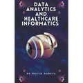 Health Data Analytics And Informatics