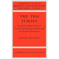 The Two Italies: Economic Relations Between the Norman Kingdom of Sicily and the Northern Communes