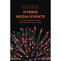Hybrid Media Events: The Charlie Hebdo Attacks and the Global Circulation of Terrorist Violence