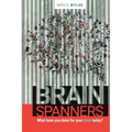BrainSpanners: What have you done for your brain today?