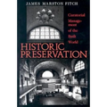 Historic Preservation: Curatorial Management of the Built World