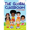 The Global Classroom: Six Short Stories