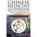 Chinese Medicine Guidebook Essential Oils to Balance the Earth Element & Organ Meridians