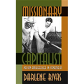 Missionary Capitalist: Nelson Rockefeller in Venezuela