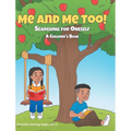 Me and Me Too!: Searching for Oneself A Children's Book