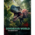 Dinosaur World: Embark on a Colorful Jurassic Journey for Kids to Color