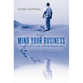 Mind Your Business: Thoughts for Entrepreneurs
