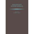 Malignant Hyperthermia
