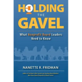 Holding the Gavel: What Nonprofit Board Leaders Need to Know