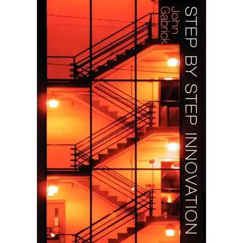 Step by Step Innovation