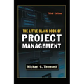 The Little Black Book of Project Management