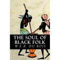 The Soul of Black Folk