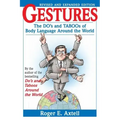 Gestures: The Do's and Taboos of Body Language Around the World