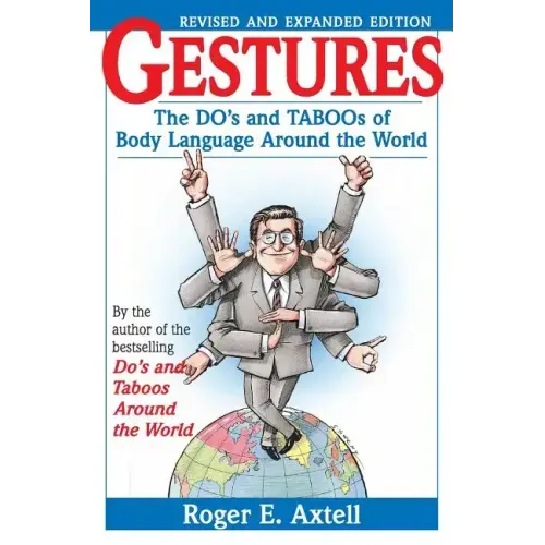 Gestures: The Do's and Taboos of Body Language Around the World