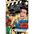 Lights, Cameras, TEACH!: A Screenplay for Engagement, Culture, and Relationships