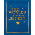 The World's Best-Kept Secret