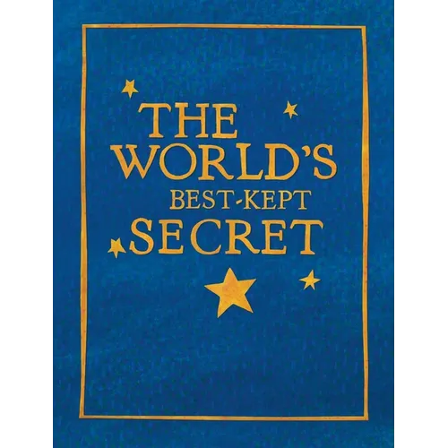 The World's Best-Kept Secret