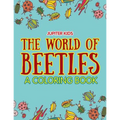 The World of Beetles (A Coloring Book)