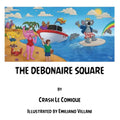The Debonair Square