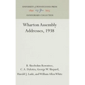 Wharton Assembly Addresses, 1938