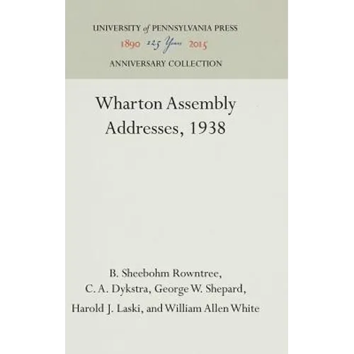 Wharton Assembly Addresses, 1938