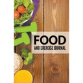 Food And Exercise Journal