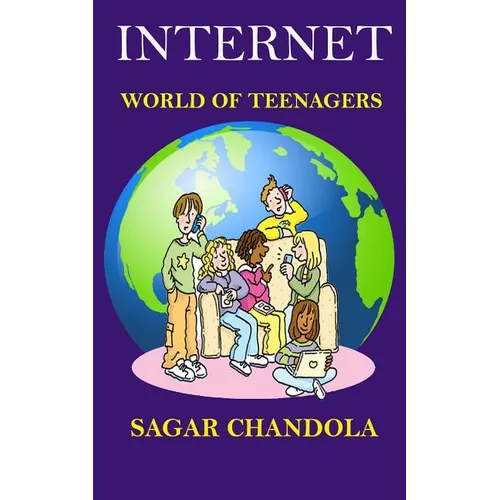 Internet world of teenagers