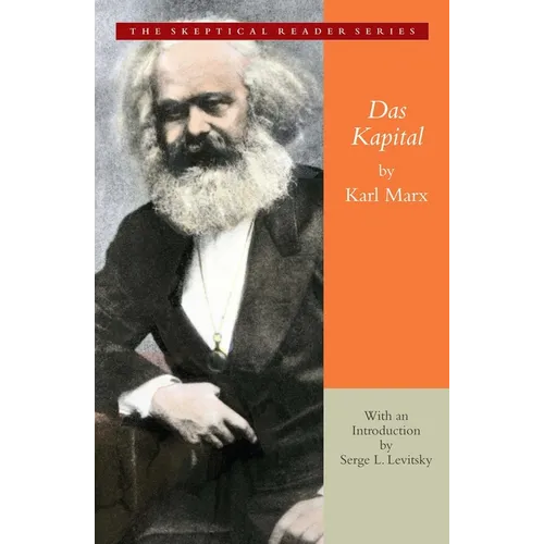 Das Kapital: A Critique of Political Economy